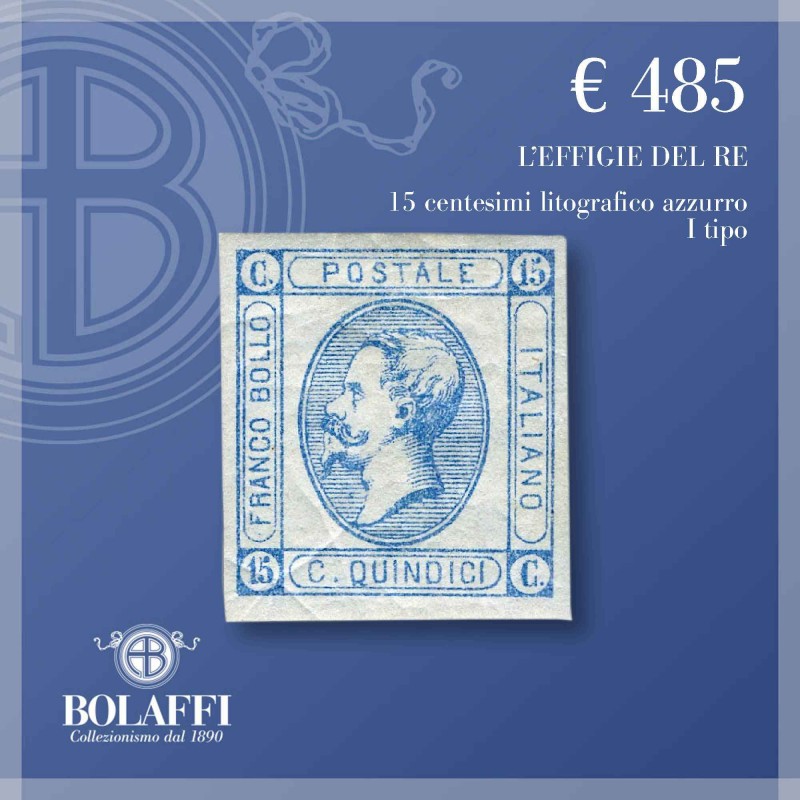 Francobollo 15 centesimi litografico azzurro di I tipo del 1863 Francobollo 15 centesimi litografico azzurro di I tipo del 1863